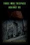 Those Who Trespass Against Us by SHEILA VANDERKAM - Paperback
