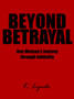 Beyond Betrayal by K. Lyndo - Paperback