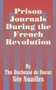 Prison Journals During the French Revolution by Louise Duchess Duras - Paperback