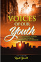 Voices of Our Youth by Neyda Yaneth - Paperback