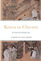 Korea or Cho-sen : the Land of the Morning Calm by Arnold Henry Savage-Landor - Paperback