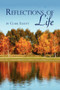 Reflections of Life by Clark Elliott - Paperback