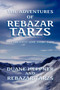 The Adventures of Rebazar Tarzs by Duane Heppner - Hardback