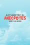 Asymmetrical Anecdotes by Robert Alan Goldman - Hardback