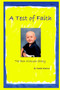 A Test of Faith : The Ben Klassen Story by Sandie Klassen - Paperback