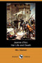 Jeanne D'Arc : Her Life and Death (Dodo Press) by Margaret Wilson Oliphant - Paperback
