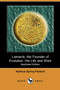 Lamarck, the Founder of Evolution : His Life and Work (Illustrated Edition) (Dodo Press) by Alpheus Spring Packard - Paperback