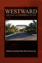 Westward by Harold Jr Munnings - Hardback