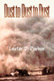 Dust to Dust to Dust by Lester D Parker - Paperback