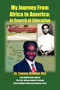 My Journey from Africa to America by Dr Tommy Olawuyi Oke - Paperback