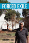 Forced Exile by Gregory J Ugle - Paperback Forced Exile by Gregory J Ugle - Paperback