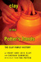 Clay in the Potter's Hands by Rudy and Lois Clay and Sheran Summers - Paperback