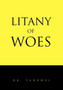 Litany of Woes by Dr Tabowei - Paperback