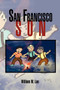San Francisco Son by William W Lee - Paperback