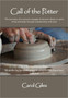 Call of the Potter by Carol Giles - Hardback