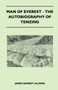 Man of Everest - The Autobiography of Tenzing by James Ramsey Ullman - Paperback