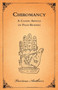The Occult Sciences - Chiromancy Or Palm Reading by Various Authors - Paperback