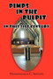 Pimps in the Pulpit : In This 21st Century by Hadassadajah C. Akusani - Paperback