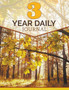 3 Year Daily Journal by Speedy Publishing LLC - Paperback