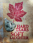 Hard Tears Soft Laughter by James William Lauder - Paperback