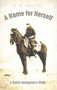 A Name for Herself by K A Van Til - Hardback