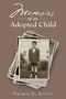 Memoirs of an Adopted Child by Thomas F Liotti - Paperback
