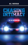 Chasing Intimacy by Al Novak - Hardback