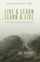 Live & Learn / Learn & Live : Lessons from Men & Godly Mentors by Art Phinney - Paperback