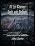 At the Corner of Guilt and Delight : Growing Up Gay in a Small Southern Town by Jeffrey L Carrier - Paperback