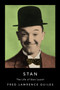 Stan : The Life of Stan Laurel by Fred Lawrence Guiles - Hardback