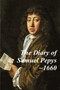 The Diary of Samuel Pepys - 1660. The first year of Samuel Pepys extraordinary diary. by Samuel Pepys - Paperback