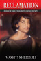 Reclamation : Breaking the Chains of Racism and Police Brutality by Vashti Sherrod - Paperback