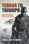 Terror to Triumph by Chris Whittemore - Paperback