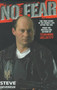 No Fear by Steve Devereux - Hardback