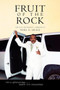 Fruit of the Rock by Noel G Grace - Paperback