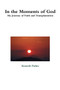 In the Moments of God by Kenneth Parkes - Paperback