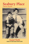 Seabury Place : A Bronx Memoir by Daniel Wolfe - Paperback