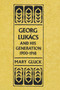 Georg Lukacs and His Generation, 1900???1918 by Mary Gluck - Paperback