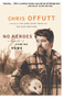 No Heroes by Offutt - Paperback