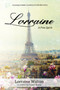 Lorraine : A Free Spirit by Lorraine Walton - Paperback