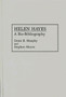 Helen Hayes : A Bio-Bibliography by Stephen Moore - Hardback