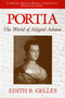 Portia : The World of Abigail Adams by Edith B. Gelles - Paperback
