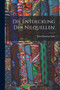 Die Entdeckung der Nilquellen. by John Hanning Speke - Paperback