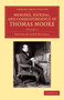 Memoirs, Journal, and Correspondence of Thomas Moore : Volume 2 by Thomas Moore - Paperback