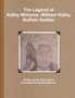 The Legend of Kathy Williams - William Kathy Buffalo Soldier by Gwen Davis - Paperback