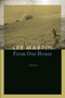 From Our House : A Memoir by Lee Martin - Paperback