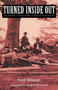 Turned Inside Out : Recollections of a Private Soldier in the Army of the Potomac by Frank Wilkeson - Paperback