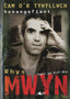 Cam o'r Tywyllwch - Hunangofiant Rhys Mwyn by Rhys Mwyn - Paperback