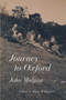 Journey to Oxford by John Mulgan - Paperback