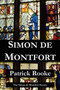 Simon De Montfort by Patrick Rooke - Paperback